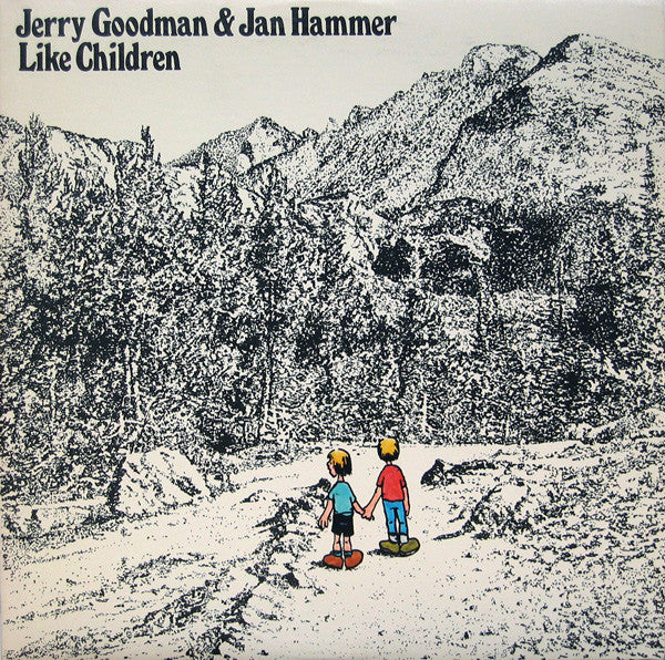 Jerry Goodman & Jan Hammer - Like Children LP