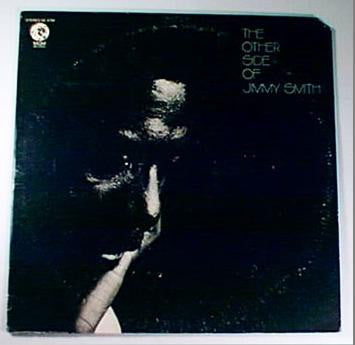 Jimmy Smith – The Other Side Of Jimmy Smith LP