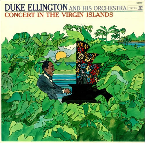 Duke Ellington And His Orchestra – Concert In The Virgin Islands LP