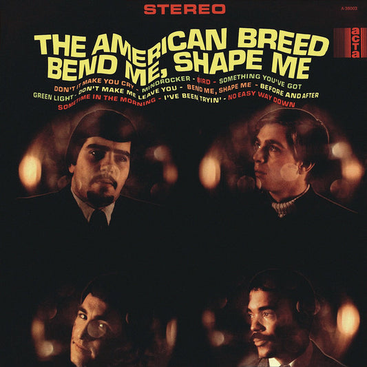 The American Breed – Bend Me, Shape Me LP