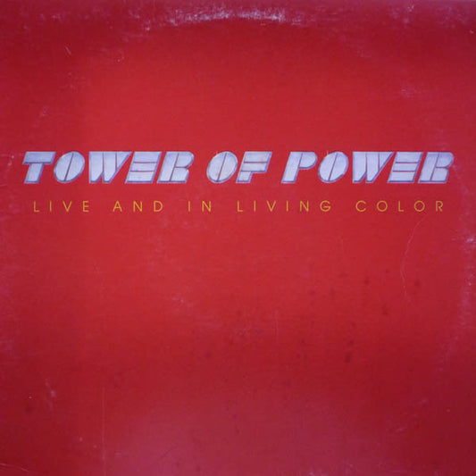 Tower Of Power – Live And In Living Color LP