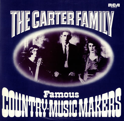 The Carter Family – Famous Country-Music Makers 2LP