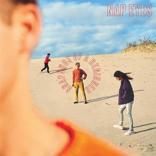 Nap Eyes – Snapshot Of A Beginner (Clear vinyl)