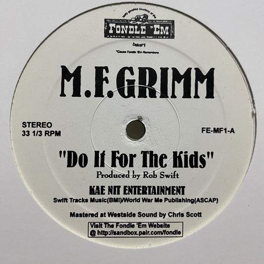 M.F. Grimm – Do It For The Kids 12"