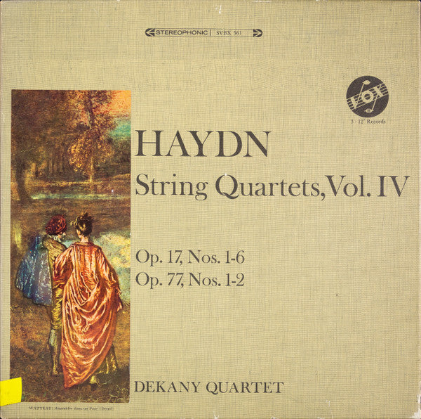 Haydn, Dekany Quartet – String Quartets, Volume IV - Op. 17, Nos. 1-6; Op. 77, Nos. 1-2 3LP Boxset