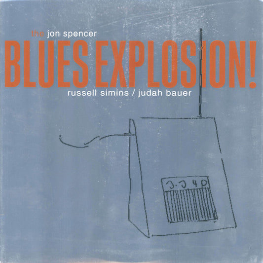 The Jon Spencer Blues Explosion! – Orange LP