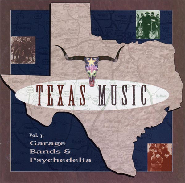 Various – Texas Music Vol. 3: Garage Bands & Psychedelia CD