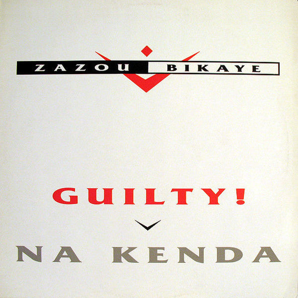 Zazou Bikaye – Guilty ! 12"
