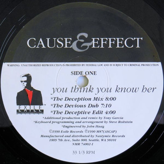 Cause & Effect – You Think You Know Her 12"