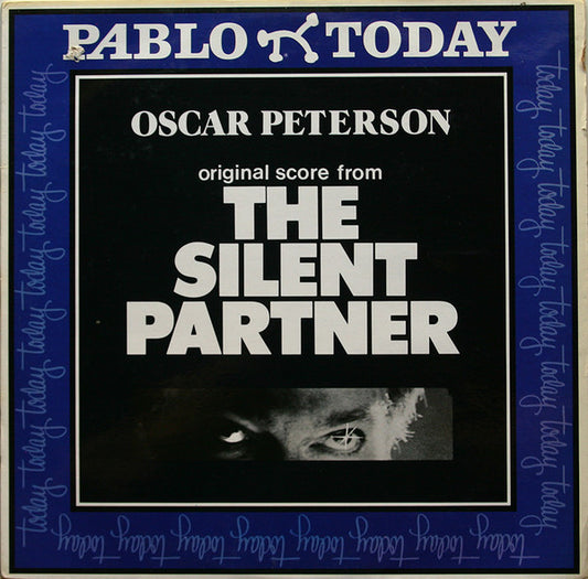 Oscar Peterson – The Silent Partner (Original Score) LP