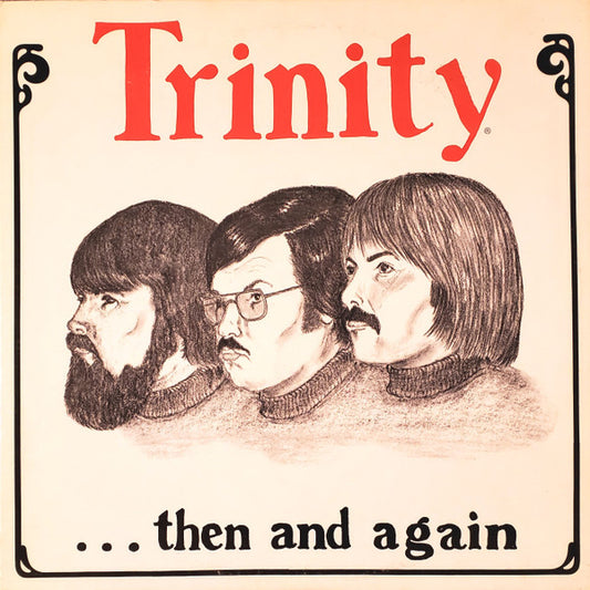 Trinity  – ... Then And Again LP