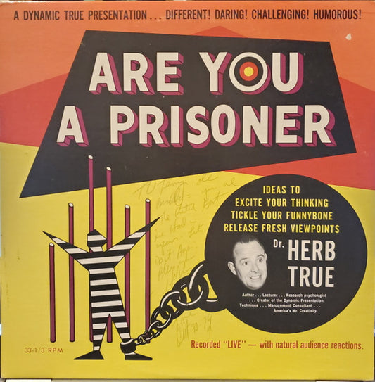 Dr. G. Herbert True – Are You A Prisoner? LP