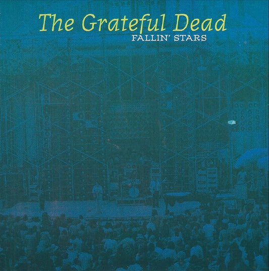 Grateful Dead - Fallin' Stars