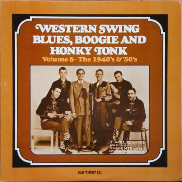 Various Artists – Western Swing Vol. 6 (The 1940’s & ’50’s) LP