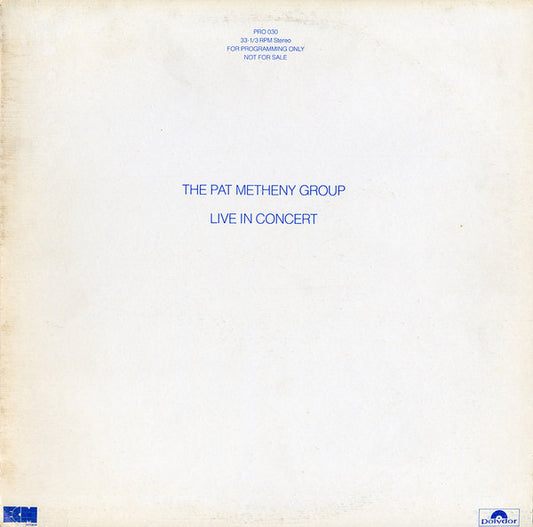 Pat Metheny Group ‎– Live In Concert (Promo) LP