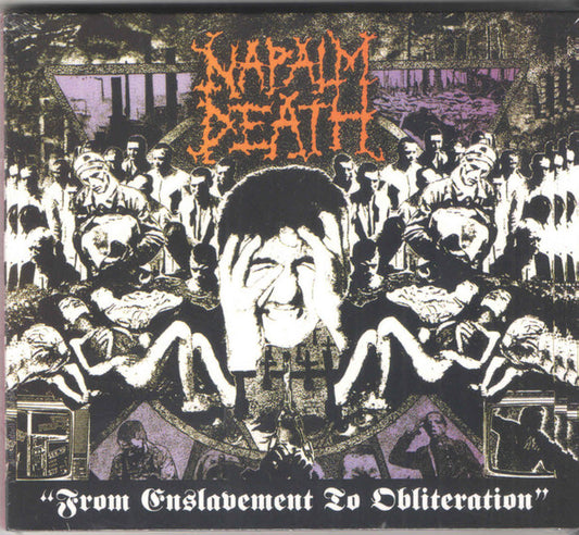 Napalm Death - From Enslavement To Obliteration