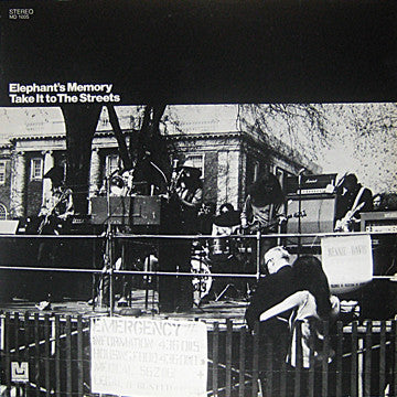 Elephant's Memory – Take It To The Streets LP