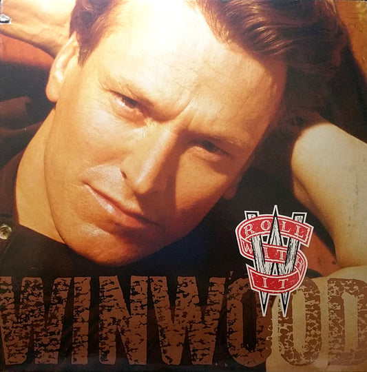 Steve Winwood – Roll With It 12"