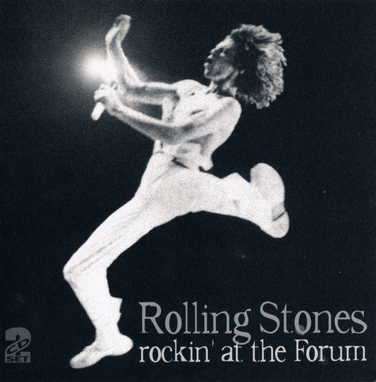 The Rolling Stones – Rockin' At The Forum CD