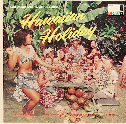 Leni Okehu And His Surfboarders – Hawaiian Holiday LP