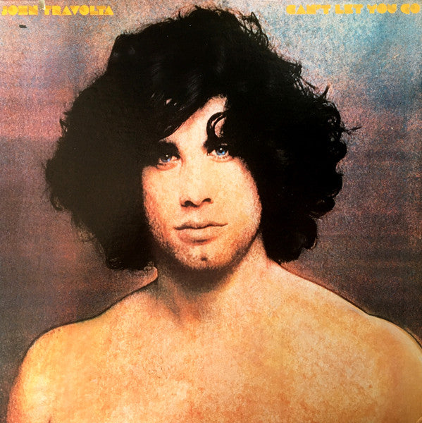 John Travolta – Can't Let You Go LP