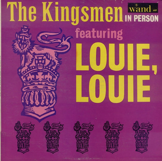 The Kingsmen – The Kingsmen In Person Featuring Louie, Louie LP