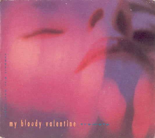 My Bloody Valentine – Tremolo CD