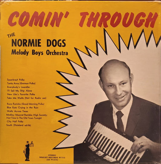 Normie Dogs Melody Boys Orchestra – Comin' Through LP