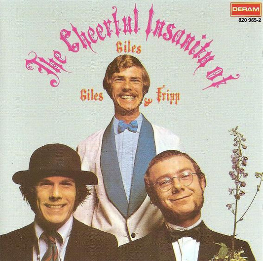 Giles, Giles & Fripp – The Cheerful Insanity Of Giles, Giles & Fripp CD