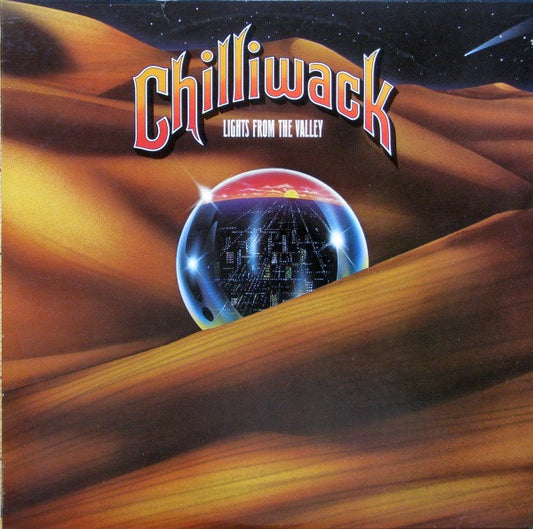 Chilliwack – Lights From The Valley LP