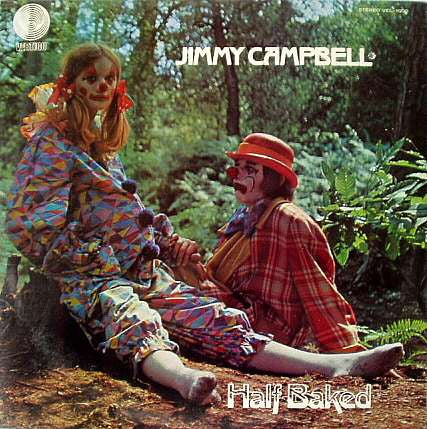 Jimmy Campbell – Half Baked LP