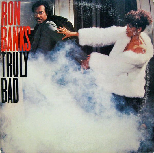 Ron Banks – Truly Bad LP