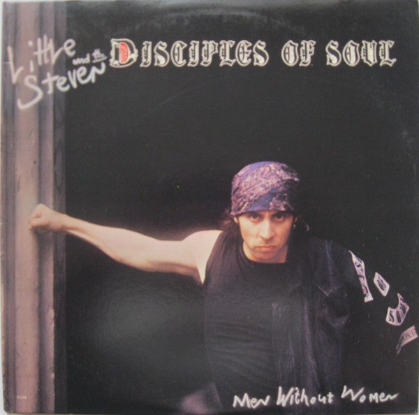 Little Steven And The Disciples Of Soul – Men Without Women LP