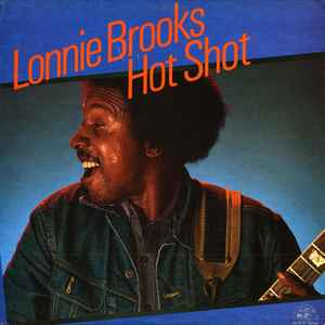 Lonnie Brooks – Hot Shot LP