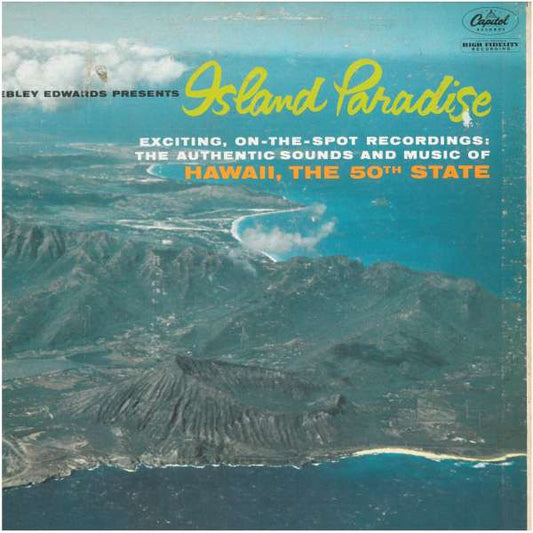Webley Edwards – Webley Edwards Presents Island Paradise LP