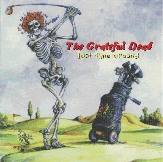 Grateful Dead - Last Time Around