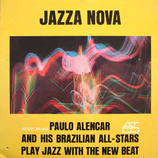 Paulo Alencar And His Brazilian All-Stars - Jazza Nova LP