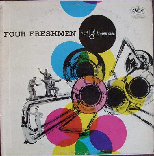 Four Freshmen – Four Freshmen And 5 Trombones LP