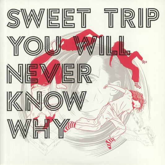 Sweet Trip - You Will Never Know Why (Clear / clear pink vinyl) 2LP