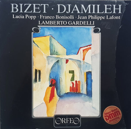 Georges Bizet, Lucia Popp, Franco Bonisolli, Lamberto Gardelli – Djamileh LP