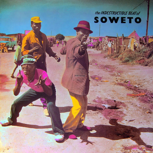 Various Artists ‎– The Indestructible Beat Of Soweto LP