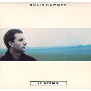 Colin Newman – It Seems LP