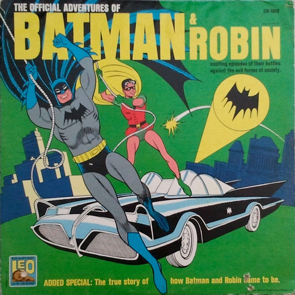 Various – The Official Adventures Of Batman & Robin: Exciting Episodes Of Their Battles Against The Evil Forces Of Society LP