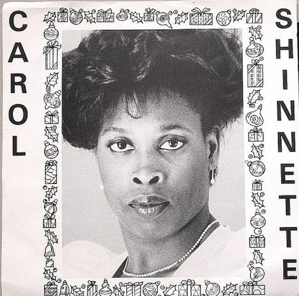 Carol Shinnette ‎– Christmas Is For The One You Love 7"
