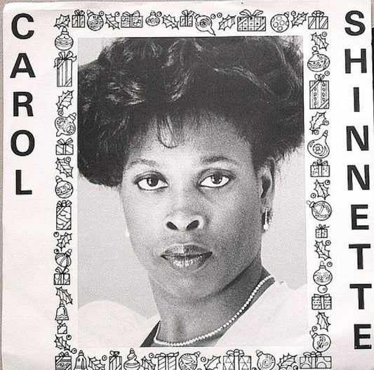 Carol Shinnette ‎– Christmas Is For The One You Love 7"