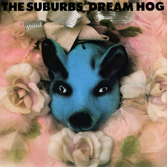 The Suburbs – Dream Hog LP