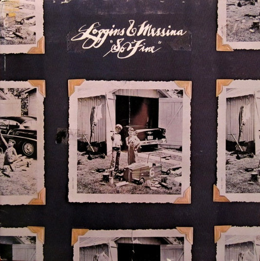 Loggins & Messina ‎– So Fine LP