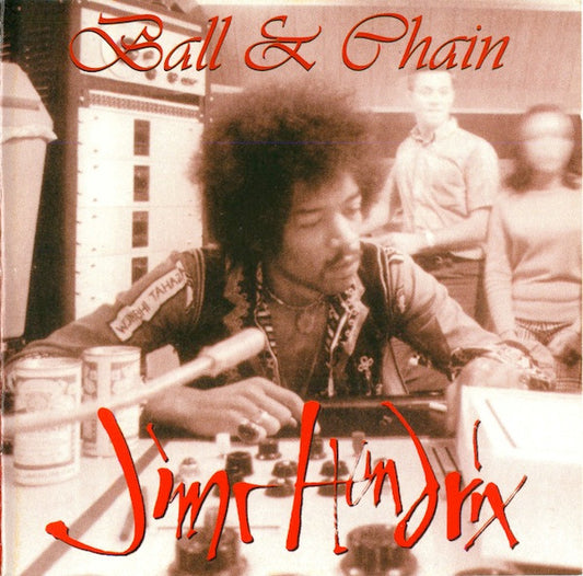 Jimi Hendrix – Ball & Chain CD