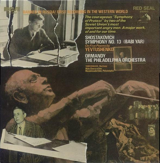 Shostakovich / Ormandy / The Philadelphia Orchestra / Tom Krause / Male Chorus Of The Mendelssohn Club / Philadelphia – Symphony No. 13 (Babi Yar) (On Five Poems By Yevtushenko) LP
