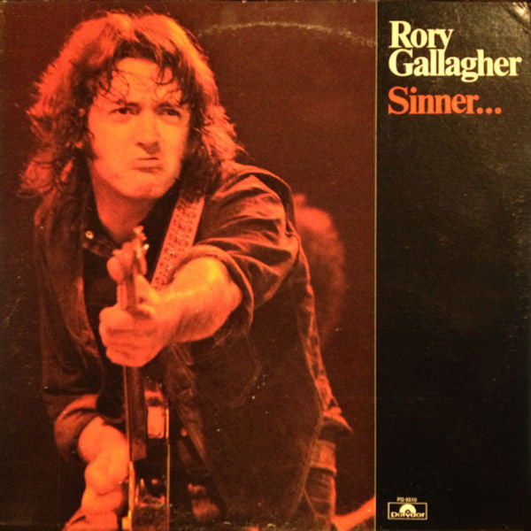 Rory Gallagher – Sinner... And Saint LP